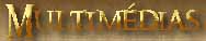 Multimédias